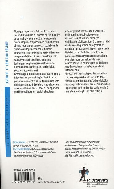 Quatrième de couverture de « LOGEMENT ET COHESION SOCIALE - LE MAL-LOGEMENT AUCOEUR DES INEGALITES »