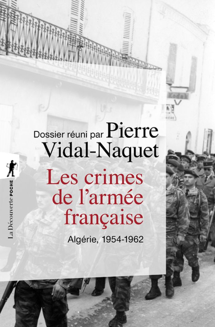 Couverture du livre « LES CRIMES DE L'ARMEE FRANCAISE EN ALGERIE 1954-1962 » de Pierre Vidal-Naquet, librairie Les Contes Infusés à Corte