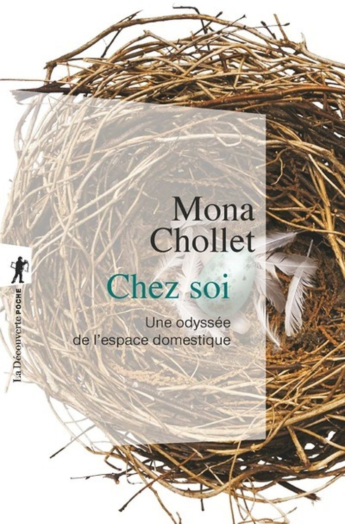 Couverture du livre « Chez soi : une odyssée de l'espace domestique » de Mona Chollet, librairie Les Contes Infusés à Corte