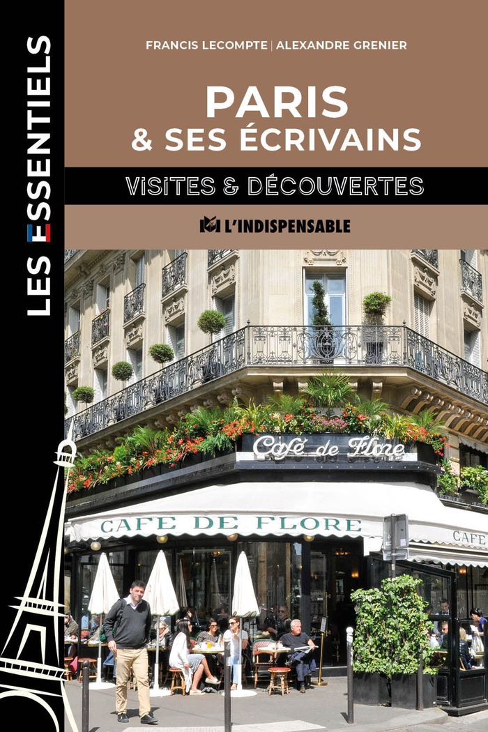 Couverture du livre « Paris et ses écrivains », librairie Les Contes Infusés à Corte