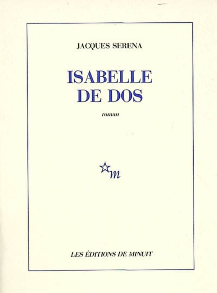 Couverture du livre « ISABELLE DE DOS » de Jacques Serena, librairie Les Contes Infusés à Corte