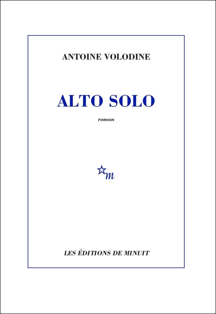 Couverture du livre « ALTO SOLO » de Antoine Volodine, librairie Les Contes Infusés à Corte