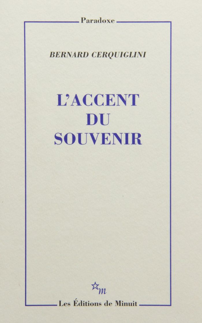 Couverture du livre « L'ACCENT DU SOUVENIR » de Bernard Cerquiglini, librairie Les Contes Infusés à Corte