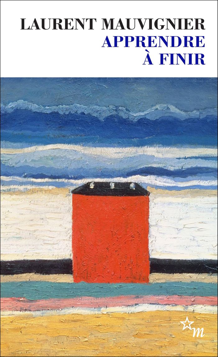 Couverture du livre « APPRENDRE A FINIR » de Laurent Mauvignier, librairie Les Contes Infusés à Corte