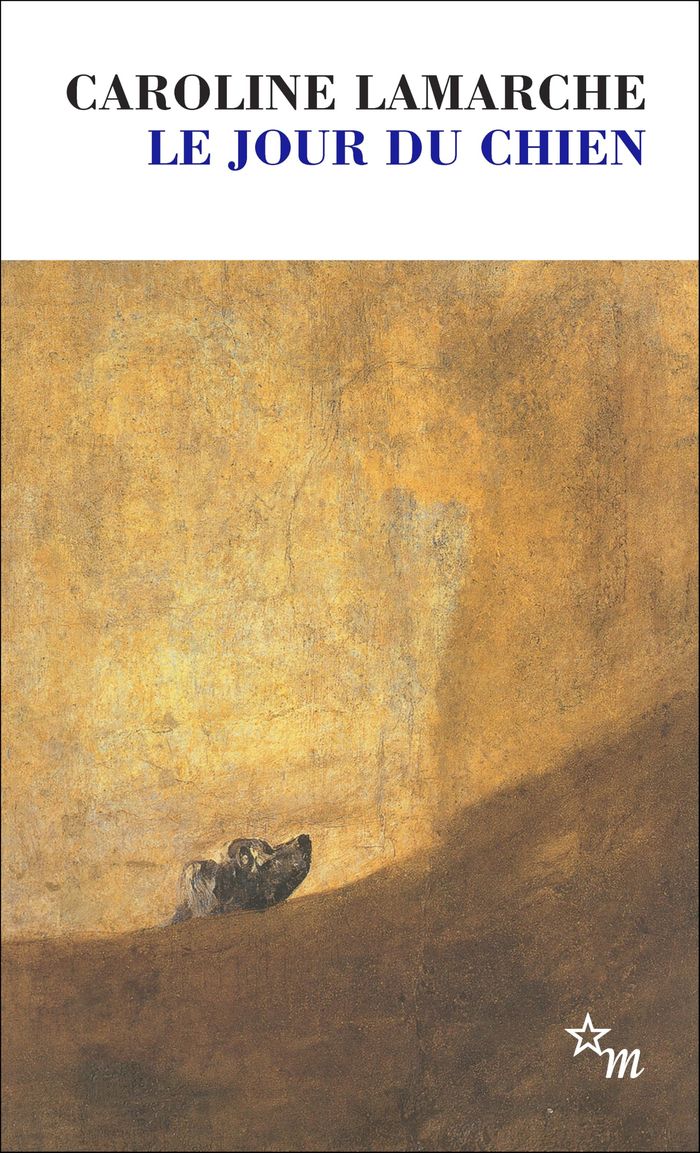 Couverture du livre « Le jour du chien » de Caroline Lamarche, librairie Les Contes Infusés à Corte