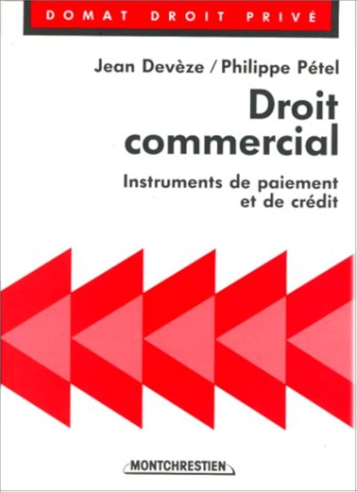 Couverture du livre « DROIT COMMERCIAL. EFFETS DE COMMERCE » de Deveze/petel, librairie Les Contes Infusés à Corte