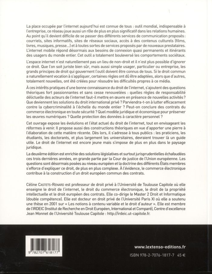 Quatrième de couverture de « DROIT DE L'INTERNET : DROIT FRANCAIS ET EUROPEEN - 2EME EDITION »