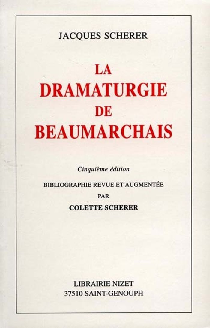 Couverture du livre « DRAMATURGIE DE BEAUMARCHAIS » de Jacques Scherer, librairie Les Contes Infusés à Corte