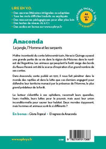 Quatrième de couverture de « Anaconda : la jungle, l'homme et les serpents »