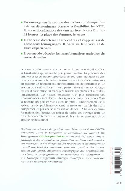 Quatrième de couverture de « BONJOUR LES MANAGERS, ADIEU LES CADRES - LE STATUT DU CADRE SE VIDE DE SON CONTENU... »