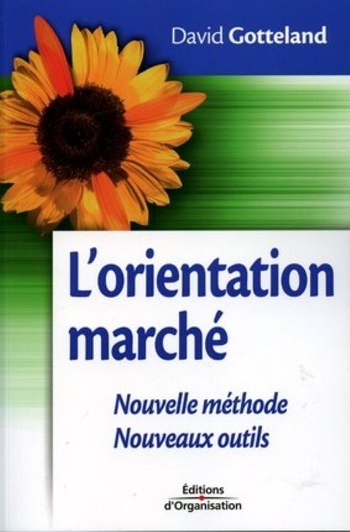 Couverture du livre « L'ORIENTATION MARCHE - NOUVELLE METHODE - NOUVEAUX OUTILS », librairie Les Contes Infusés à Corte