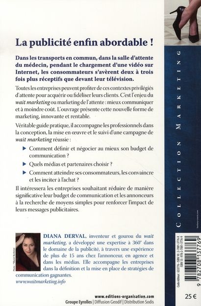 Quatrième de couverture de « WAIT MARKETING - COMMUNIQUER AU BON MOMENT AU BON ENDROIT »