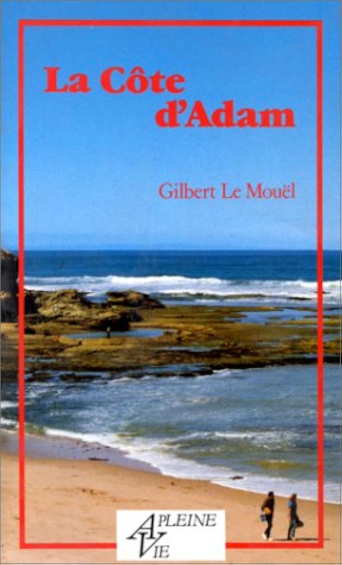 Couverture du livre « LA COTE D'ADAM » de Le Mouel Gilbert, librairie Les Contes Infusés à Corte