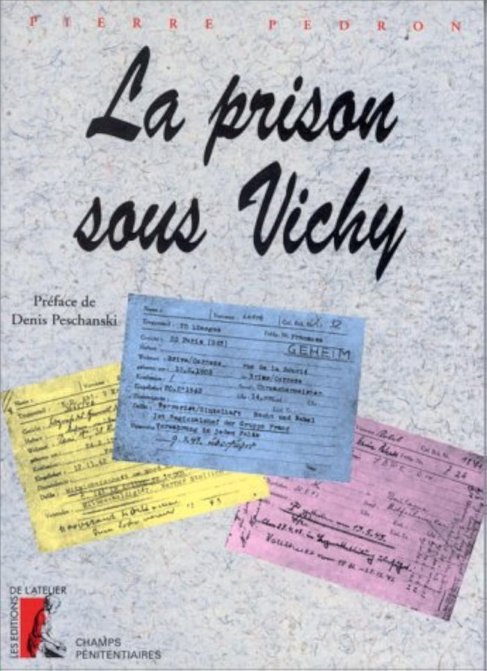 Couverture du livre « LA PRISON SOUS VICHY », librairie Les Contes Infusés à Corte