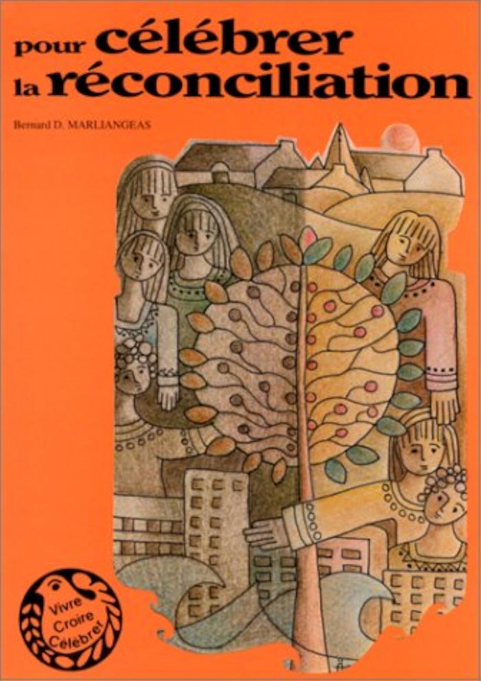 Couverture du livre « POUR CELEBRER LA RECONCILIATION » de Bernard Marliangeas, librairie Les Contes Infusés à Corte