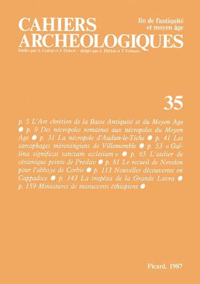 Couverture du livre « CAHIERS ARCHEOLOGIQUES, N 35 - FIN DE L'ANTIQUITE ET DU MOYEN AGE » de Collectif, librairie Les Contes Infusés à Corte