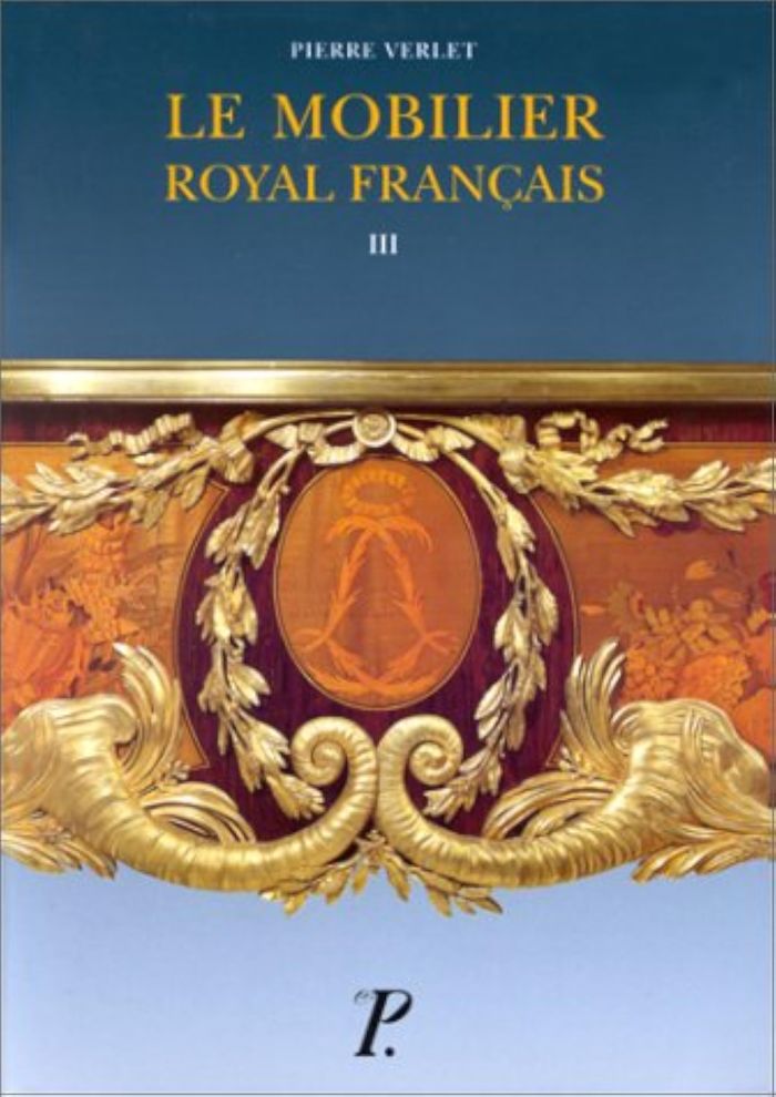 Couverture du livre « LE MOBILIER ROYAL FRANCAIS. TOME 3 : MEUBLES DE LA COURONNE CONSERVES EN ANGLETERRE ET AUX ETATS-UNI », librairie Les Contes Infusés à Corte