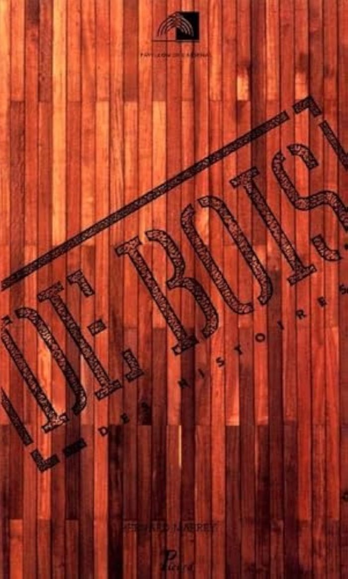 Couverture du livre « DES HISTOIRES DE BOIS. » de Bernard Marrey, librairie Les Contes Infusés à Corte