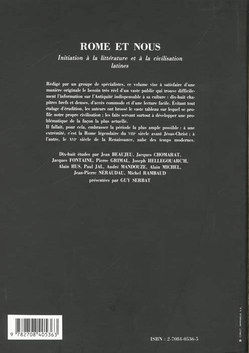 Quatrième de couverture de « ROME ET NOUS - INITIATION A LA LITTERATURE ET A LA CIVILISATION LATINES »