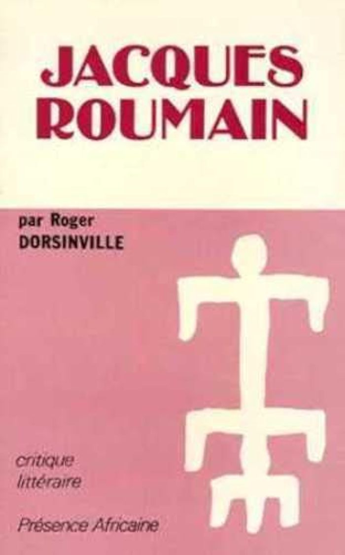 Couverture du livre « JACQUES ROUMAIN » de Roger (h Dorsinville, librairie Les Contes Infusés à Corte
