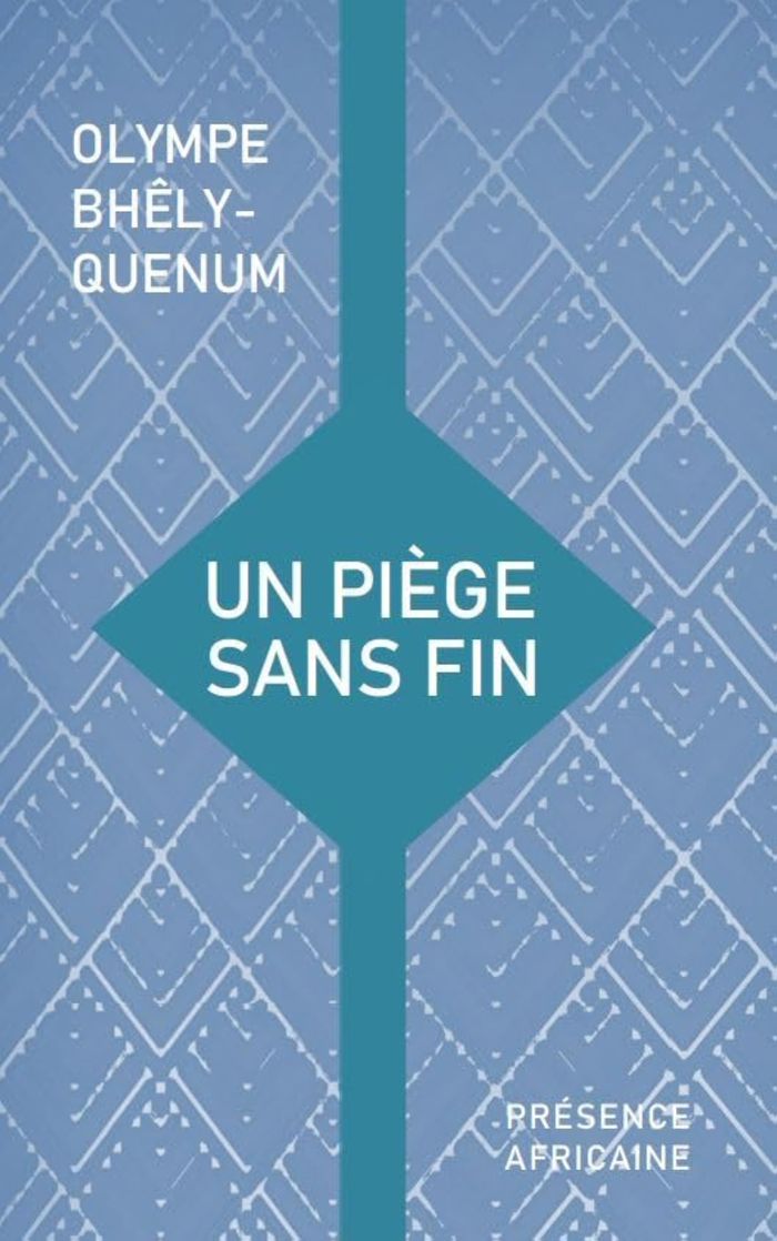 Couverture du livre « UN PIEGE SANS FIN » de Bhely-Quenum Olympe, librairie Les Contes Infusés à Corte