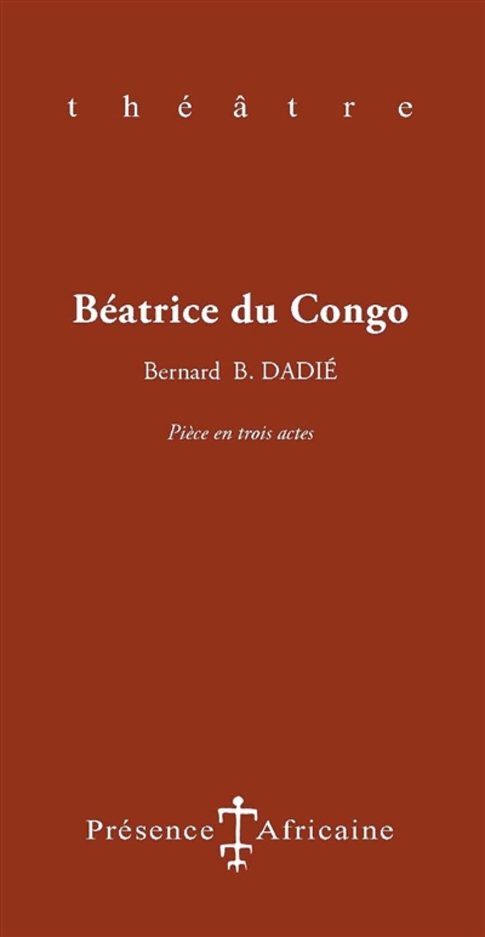 Couverture du livre « BEATRICE DU CONGO » de Bernard B. (ci Dadie, librairie Les Contes Infusés à Corte