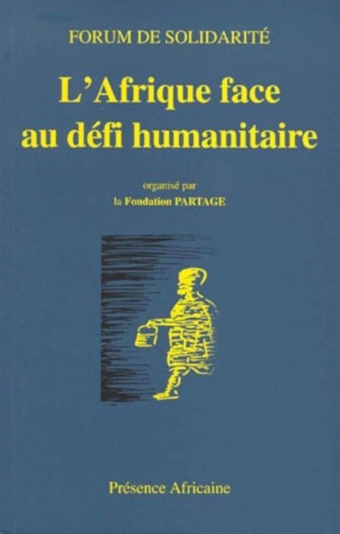 Couverture du livre « L'AFRIQUE FACE AU DEFI HUMANITAIRE » de Fondation Partage, librairie Les Contes Infusés à Corte