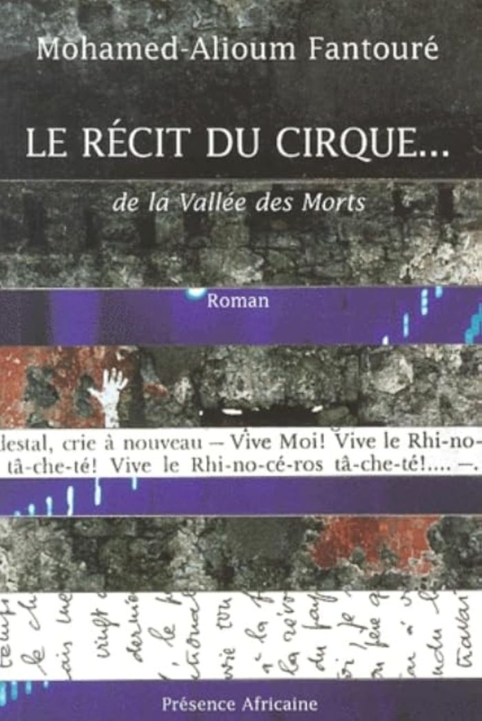 Couverture du livre « LE RECIT DU CIRQUE...DE LA VALLEE DES MORTS » de Alioum (gui Fantoure, librairie Les Contes Infusés à Corte