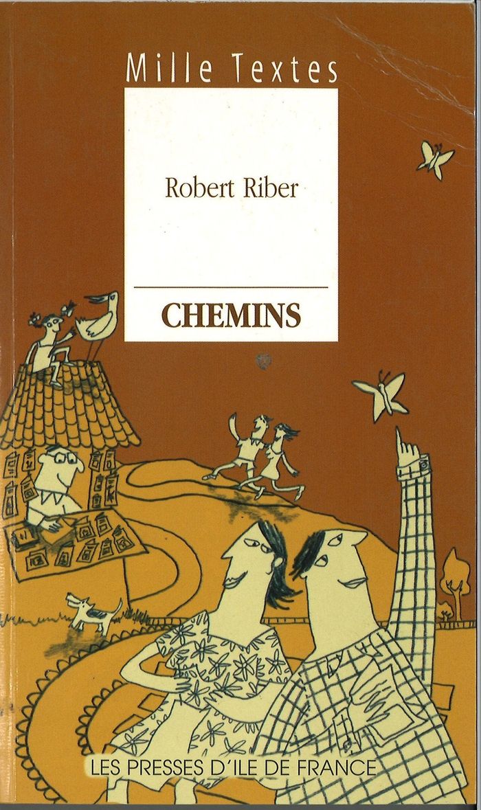 Couverture du livre « MILLE TEXTES - CHEMINS » de Robert Riber, librairie Les Contes Infusés à Corte