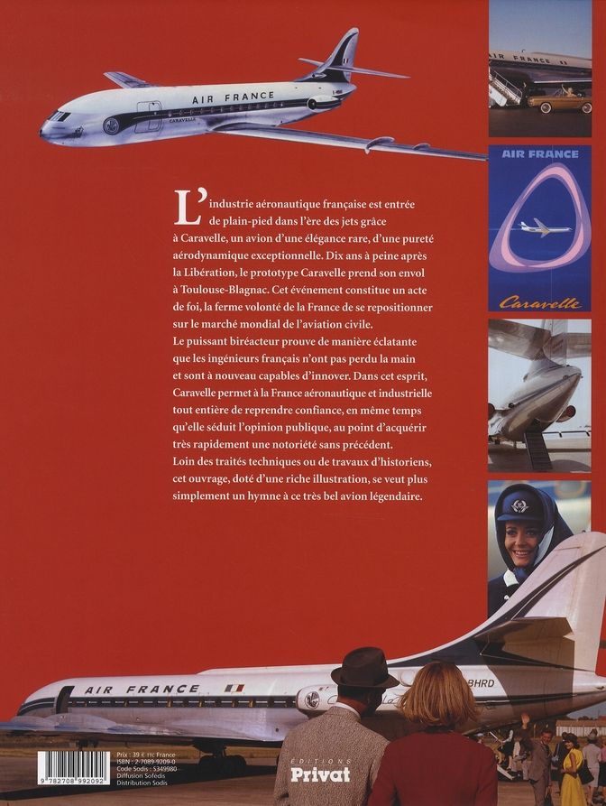 Quatrième de couverture de « CARAVELLE BIENVENUE A BORD D'UNE LEGENDE »