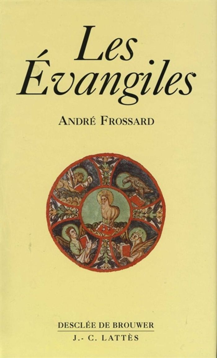 Couverture du livre « LES EVANGILES » de Andre Frossard, librairie Les Contes Infusés à Corte