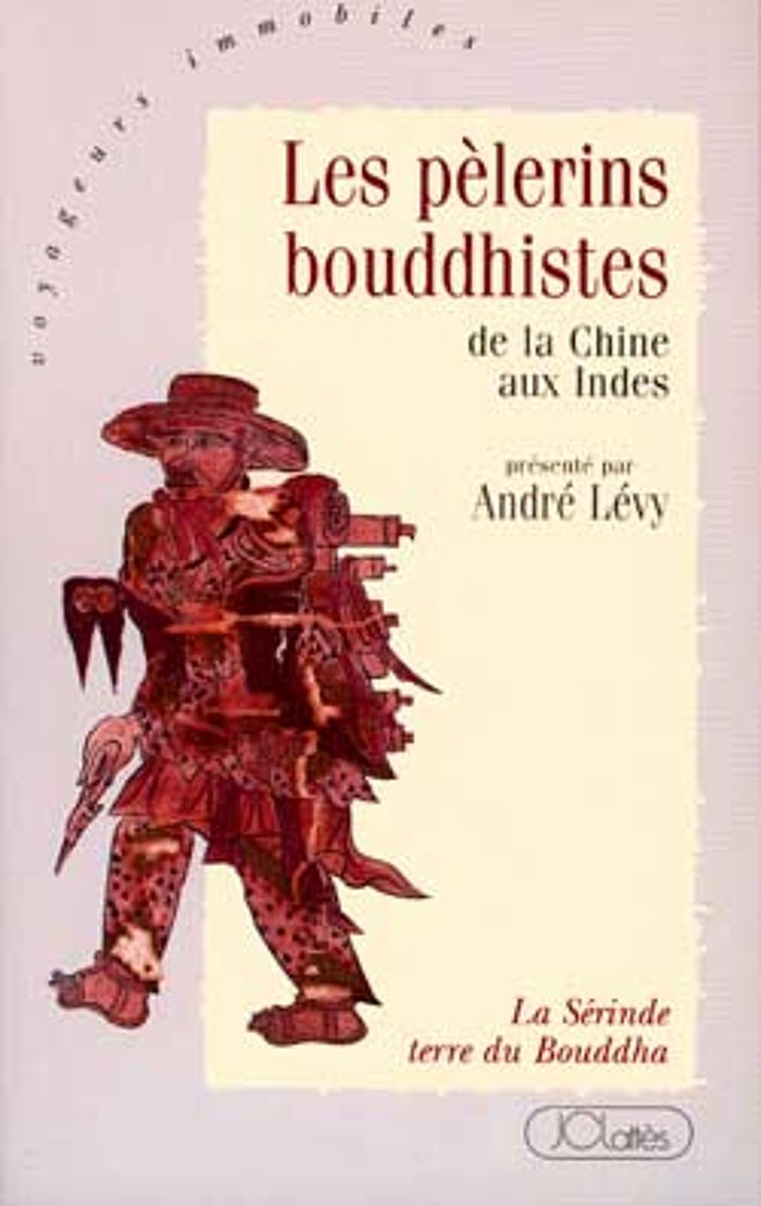 Couverture du livre « LES PELERINS BOUDDHISTES », librairie Les Contes Infusés à Corte