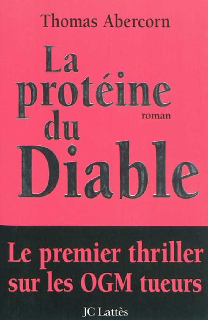 Couverture du livre « LA PROTEINE DU DIABLE », librairie Les Contes Infusés à Corte