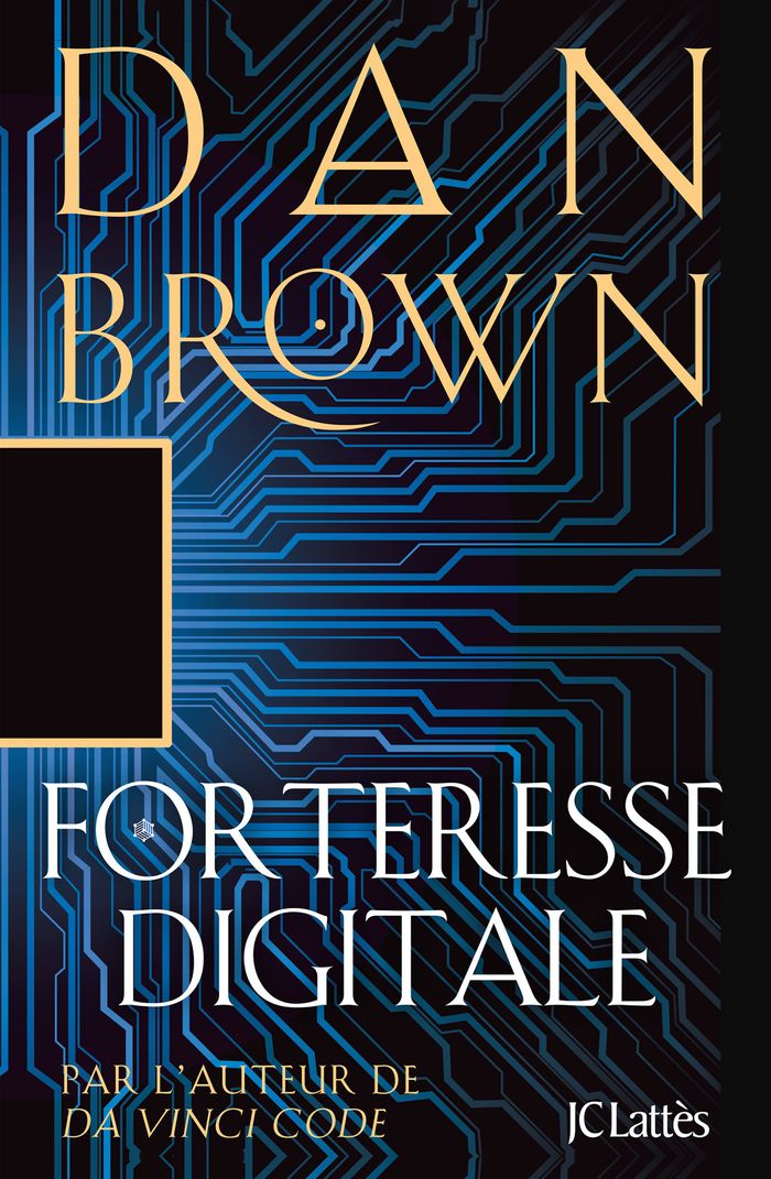 Couverture du livre « Forteresse digitale : roman » de Dan Brown, librairie Les Contes Infusés à Corte