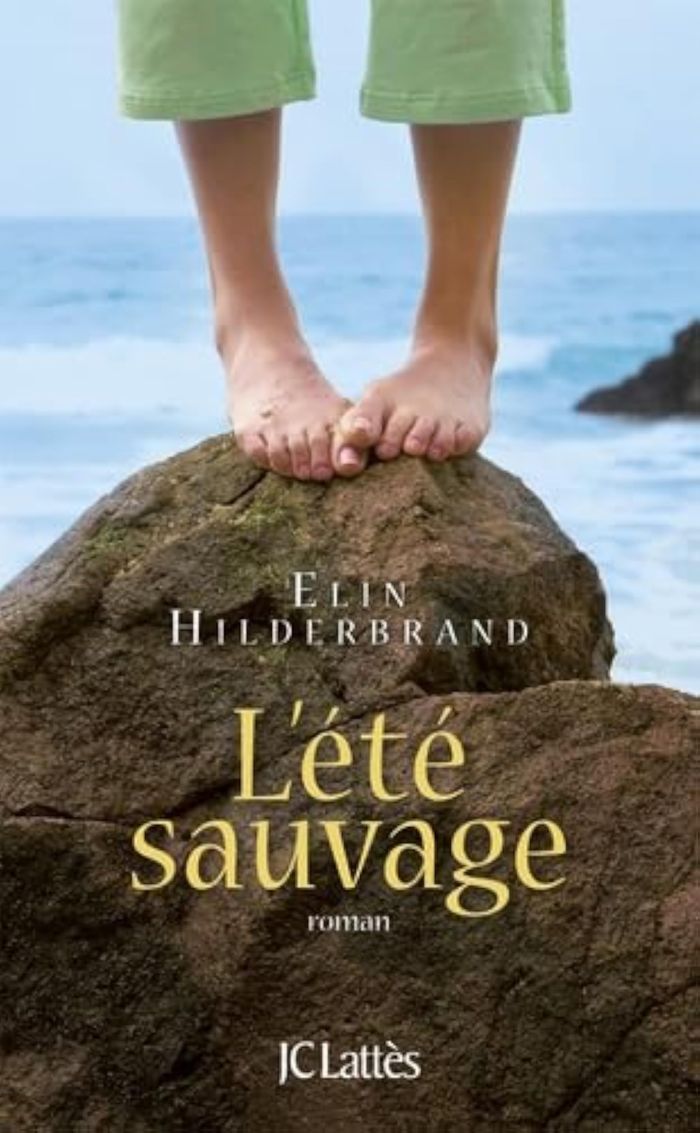 Couverture du livre « L'été sauvage : roman » de Elin Hilderbrand, librairie Les Contes Infusés à Corte