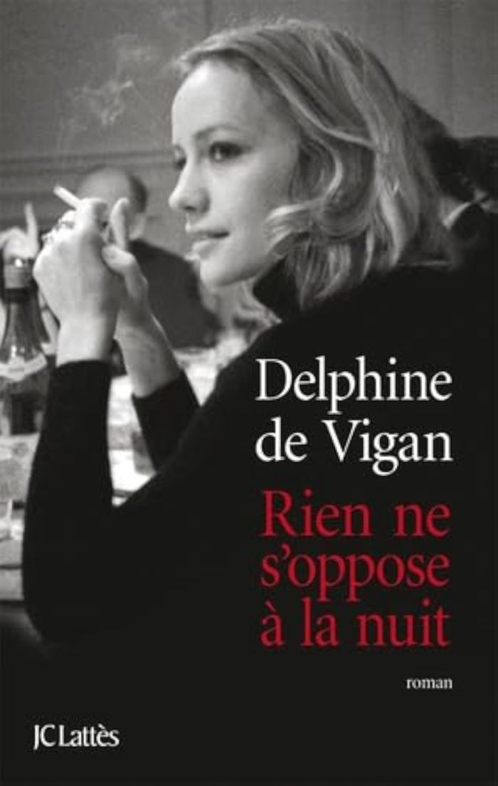 Couverture du livre « Rien ne s'oppose à la nuit : roman » de Delphine de Vigan, librairie Les Contes Infusés à Corte