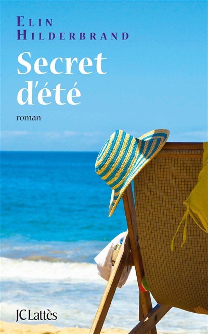 Couverture du livre « Secret d'été : roman » de Elin Hilderbrand, librairie Les Contes Infusés à Corte