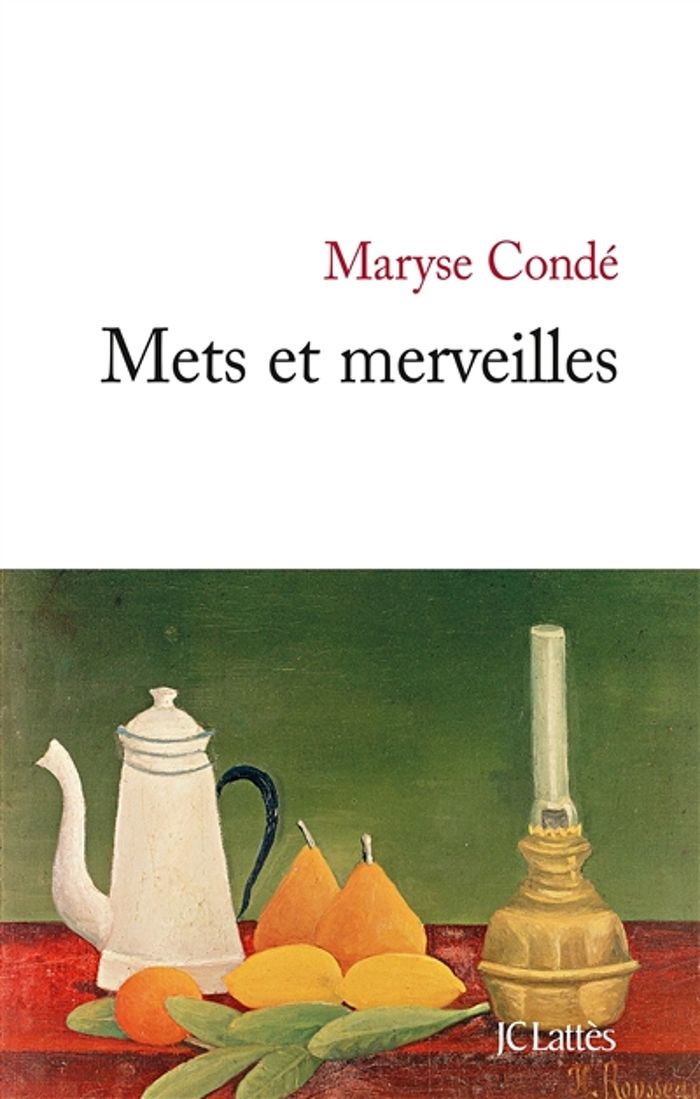 Couverture du livre « Mets et merveilles » de Maryse Condé, librairie Les Contes Infusés à Corte