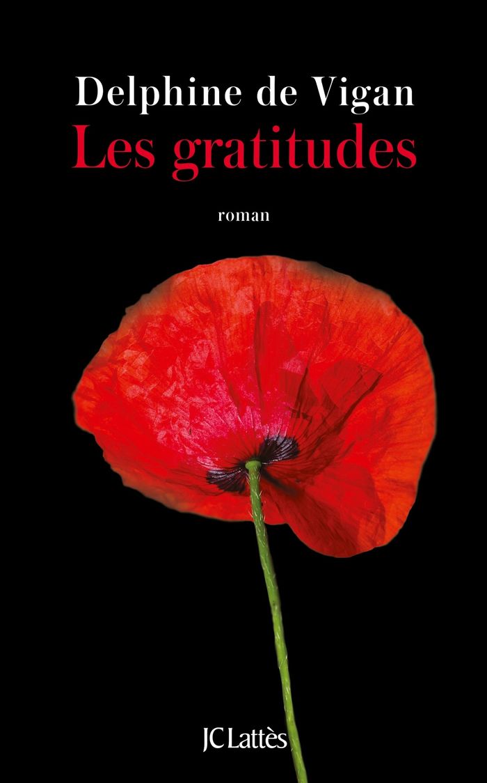 Couverture du livre « Les gratitudes : roman » de Delphine de Vigan, librairie Les Contes Infusés à Corte