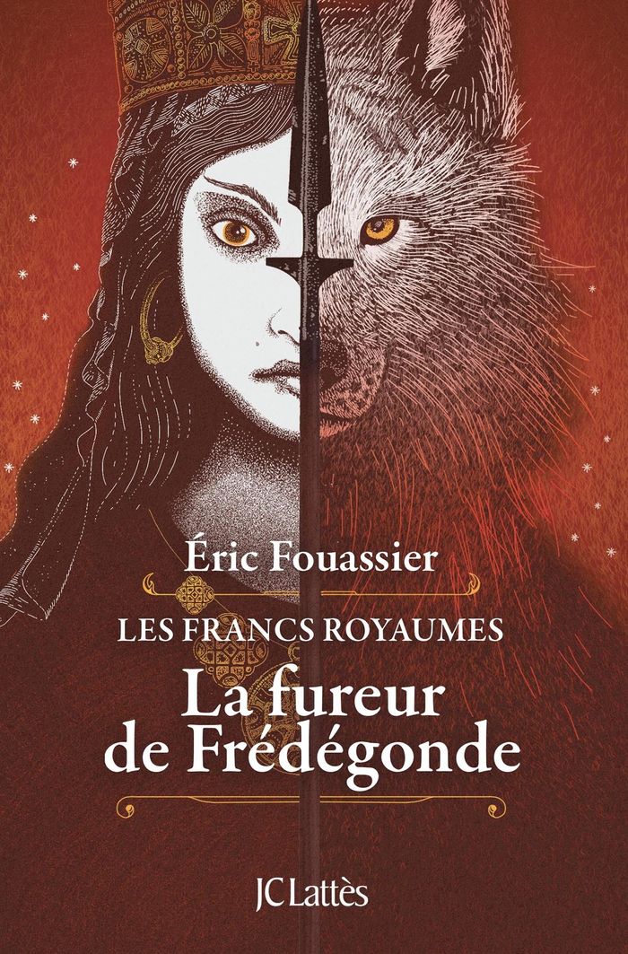 Couverture du livre « La fureur de Frédégonde : roman » de Éric Fouassier, librairie Les Contes Infusés à Corte