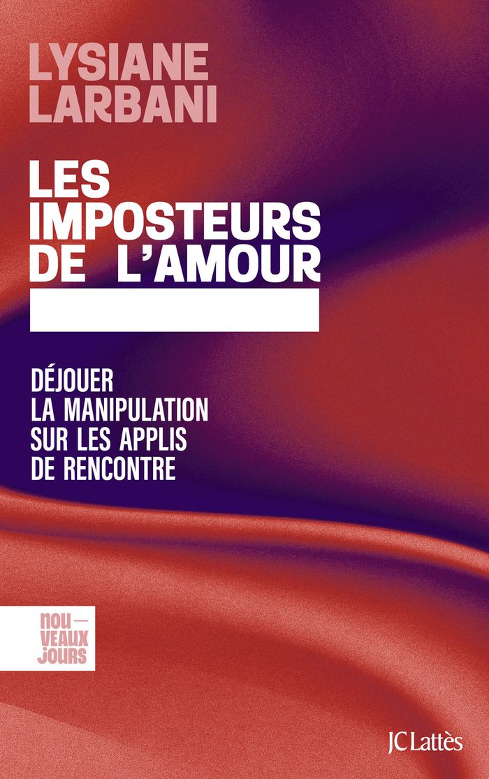 Couverture du livre « Les imposteurs de l'amour : déjouer la manipulation sur les applis de rencontre », librairie Les Contes Infusés à Corte