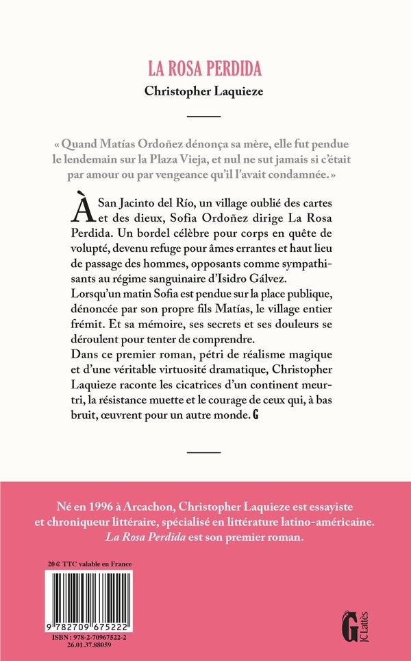 Quatrième de couverture de « La Rosa perdida : roman »