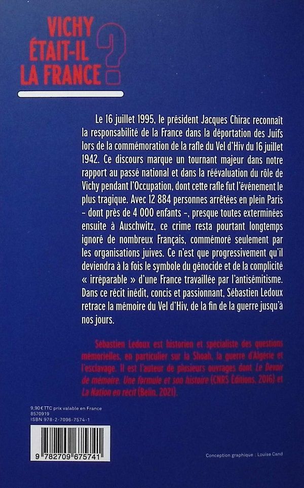 Quatrième de couverture de « Vichy était-il la France ? : le Vel d'hiv et sa mémoire »