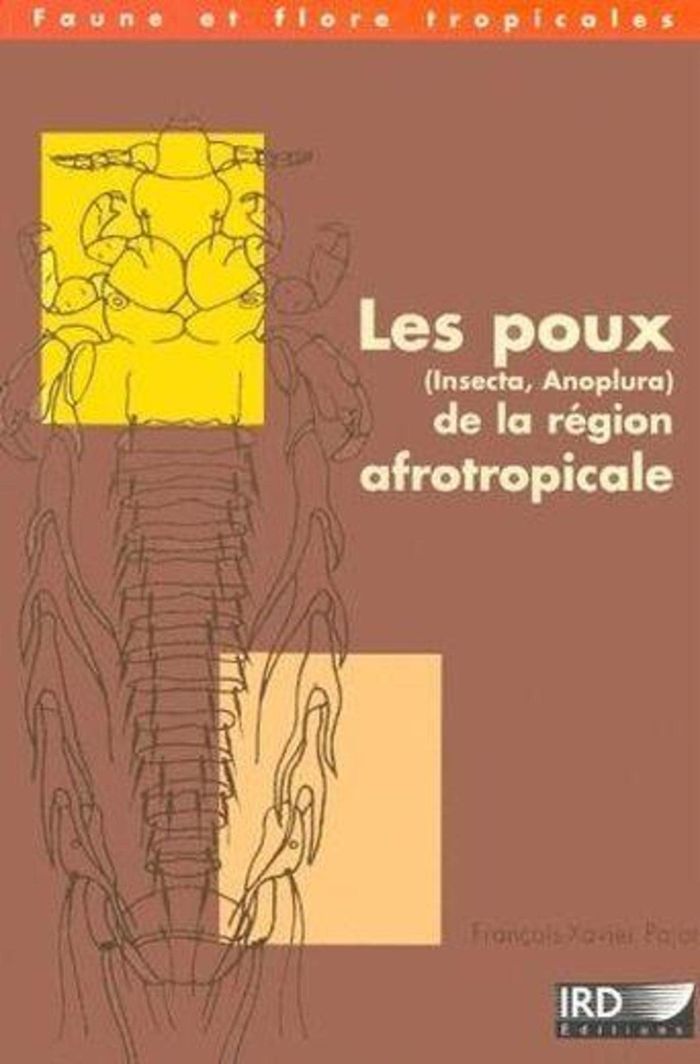 Couverture du livre « LES POUX (INSECTA, ANOPLURA) DE LA REGION AFROTROPICALE » de F-X. Pajot, librairie Les Contes Infusés à Corte