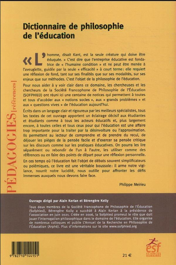 Quatrième de couverture de « DICTIONNAIRE DE PHILOSOPHIE DE L'EDUCATION - NOTIONS ESSENTIELLES »