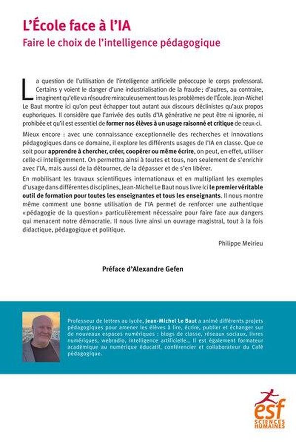Quatrième de couverture de « L école face à l'IA : faire le choix de l'intelligence pédagogique »