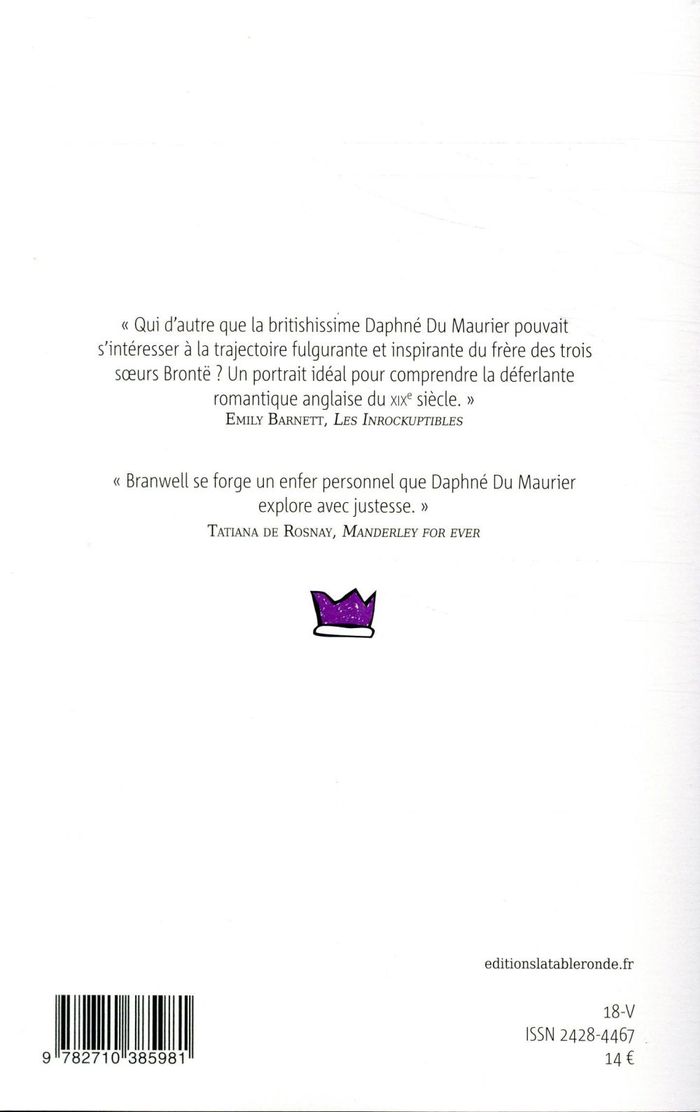 Quatrième de couverture de « Le monde infernal de Branwell Brontë »