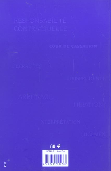Quatrième de couverture de « LA COUR DE CASSATION, L UNIVERSITE ET LE DROIT »