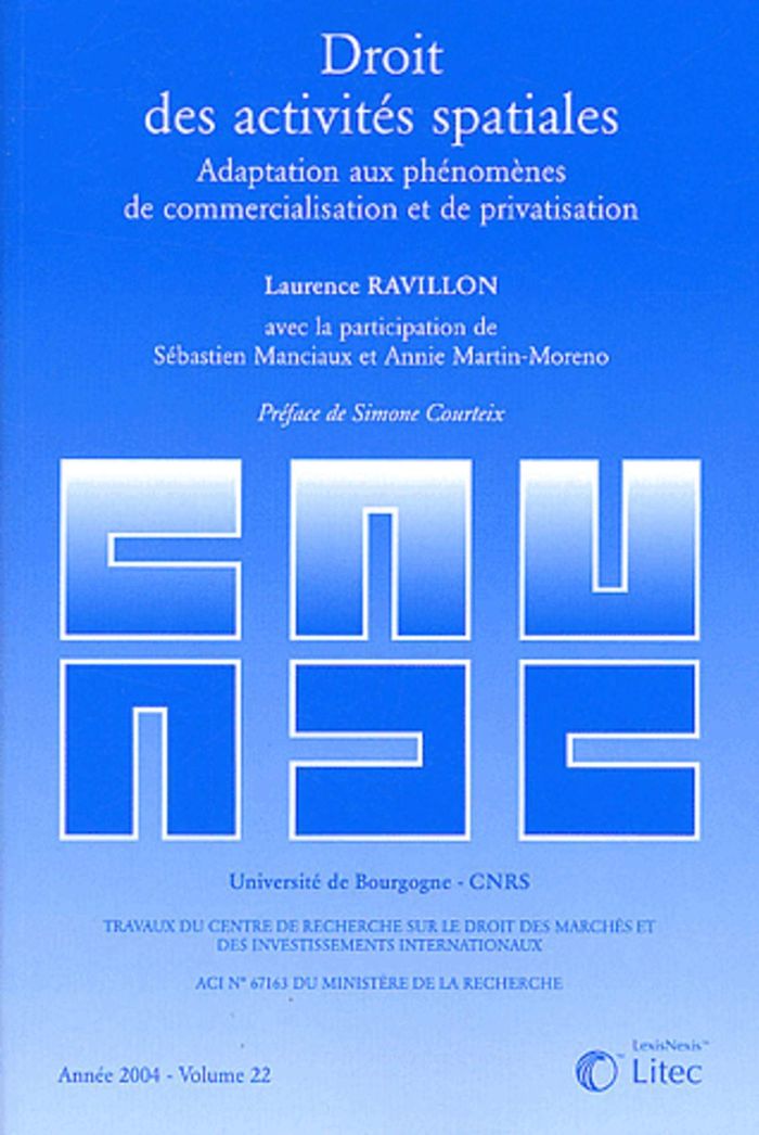Couverture du livre « DROIT DES ACTIVITES SPATIALES » de Ravillon, librairie Les Contes Infusés à Corte