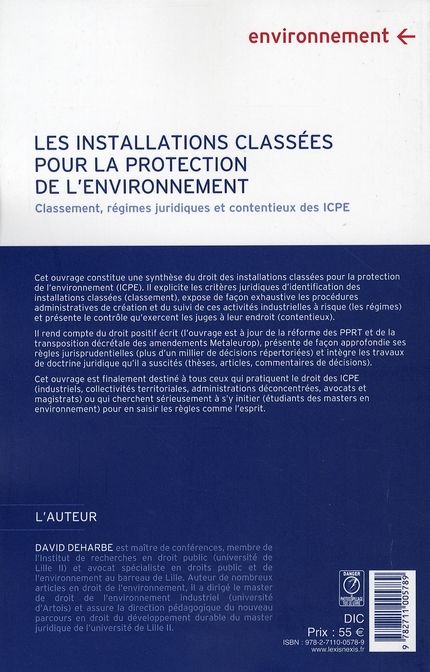 Quatrième de couverture de « LES INSTALLATIONS CLASSEES POUR LA PROTECTION DE L ENVIRONNEMENT »